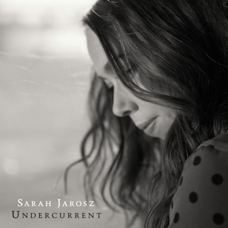 Image result for undercurrent sarah jarosz